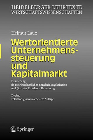 Book Wertorientierte Unternehmenssteuerung Und Kapitalmarkt Helmut Laux