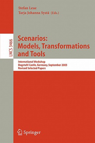 Könyv Scenarios: Models, Transformations and Tools Stefan Leue