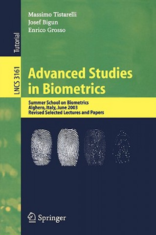 Kniha Advanced Studies in Biometrics Massimo Tistarelli