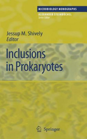Könyv Inclusions in Prokaryotes Jessup M. Shively