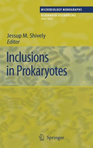 Kniha Inclusions in Prokaryotes Jessup M. Shively