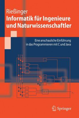 Kniha Informatik für Ingenieure und Naturwissenschaftler Thomas Rießinger