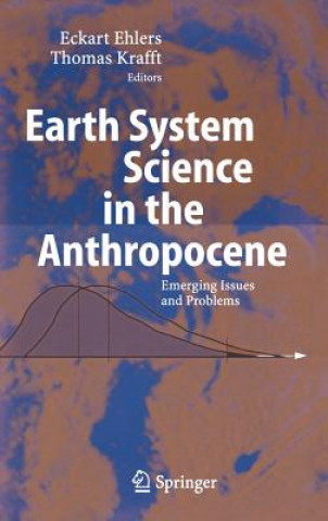 Книга Earth System Science in the Anthropocene Eckart Ehlers