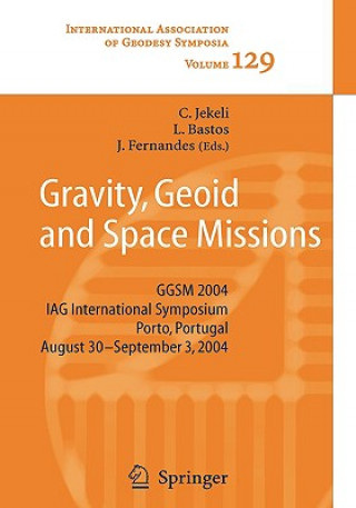 Buch Gravity, Geoid and Space Missions Christopher Jekeli