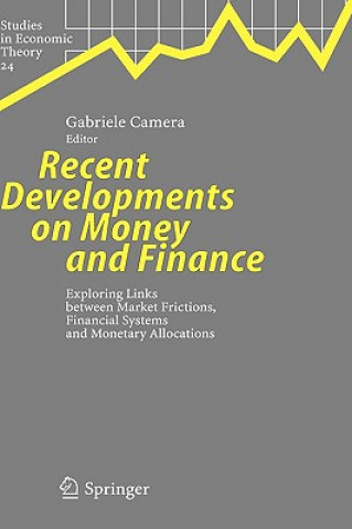 Kniha Recent Developments on Money and Finance Gabriele Camera