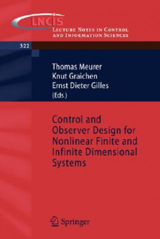 Książka Control and Observer Design for Nonlinear Finite and Infinite Dimensional Systems Thomas Meurer