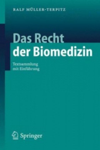 Kniha Recht Der Biomedizin Ralf Müller-Terpitz