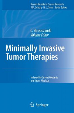 Kniha Minimally Invasive Tumor Therapies C. Stroszczynski