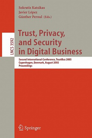 Könyv Trust, Privacy, and Security in Digital Business Sokratis Katsikas