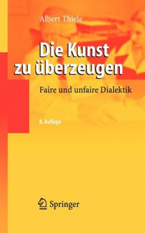 Kniha Kunst Zu Uberzeugen Albert Thiele
