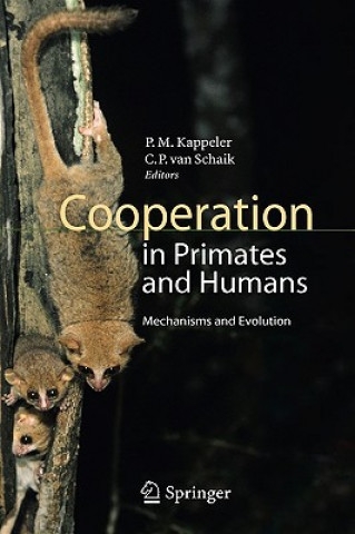 Kniha Cooperation in Primates and Humans Peter M. Kappeler