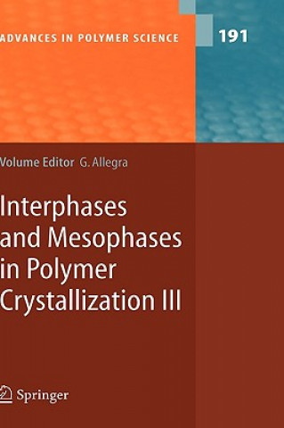 Carte Interphases and Mesophases in Polymer Crystallization III Giuseppe Allegra