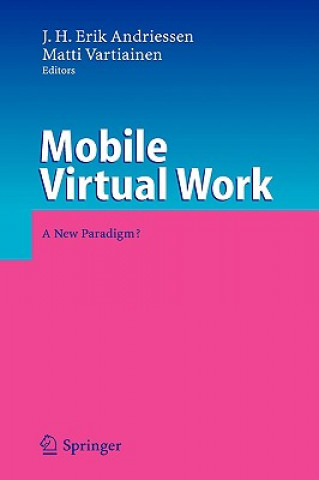Kniha Mobile Virtual Work J.H. Erik Andriessen