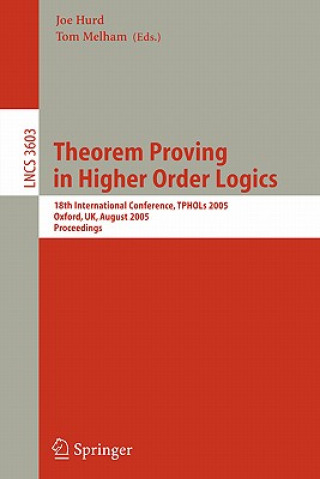 Kniha Theorem Proving in Higher Order Logics Joe Hurd