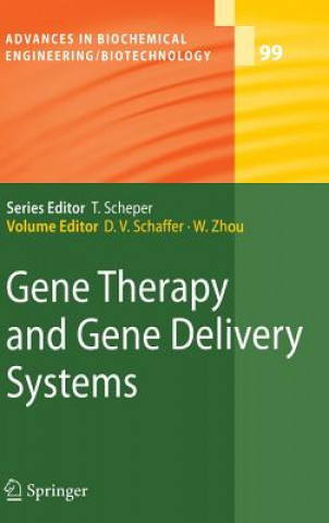 Könyv Gene Therapy and Gene Delivery Systems David Schaffer