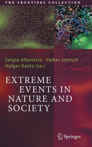 Könyv Extreme Events in Nature and Society Sergio Albeverio