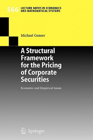 Könyv Structural Framework for the Pricing of Corporate Securities Michael Genser