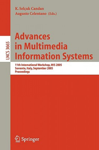 Carte Advances in Multimedia Information Systems K. Selçuk Candan