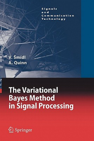 Könyv Variational Bayes Method in Signal Processing Anthony Quinn
