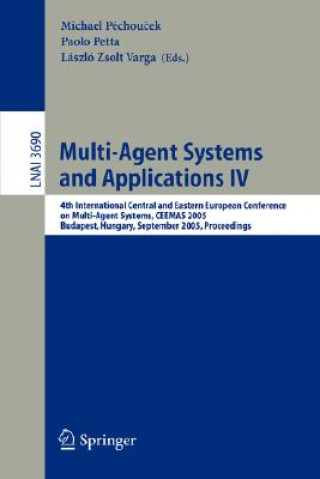 Kniha Multi-Agent Systems and Applications IV Michal Pechoucek