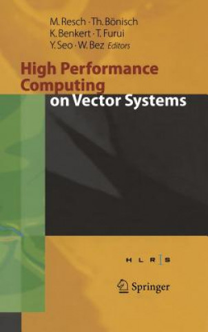 Könyv High Performance Computing on Vector Systems 2005 Thomas Bönisch