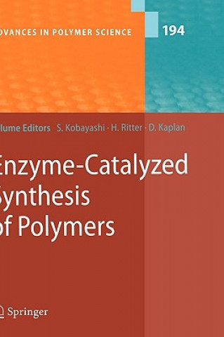 Kniha Enzyme-Catalyzed Synthesis of Polymers Shiro Kobayashi