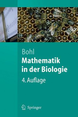 Könyv Mathematik in Der Biologie Erich Bohl