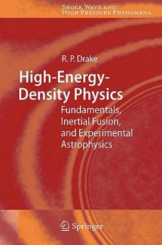 Kniha High-Energy-Density Physics R. P. Drake