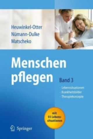 Könyv Menschen Pflegen Annette Heuwinkel-Otter