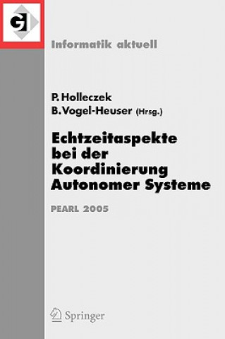 Kniha Echtzeitaspekte Bei Der Koordinierung Autonomer Systeme Peter Holleczek