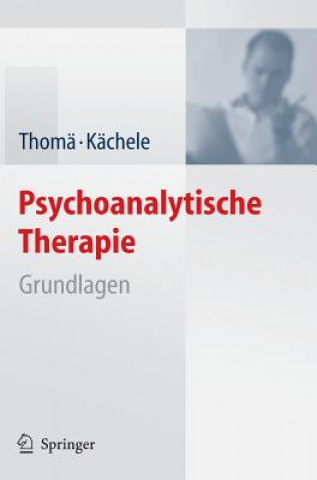 Kniha Psychoanalytische Therapie Andreas Bilger