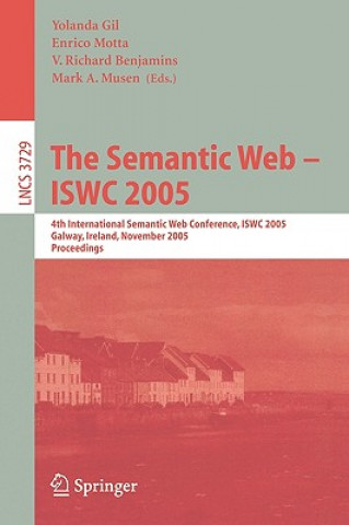 Kniha The Semantic Web ISWC 2005 Yolanda Gil