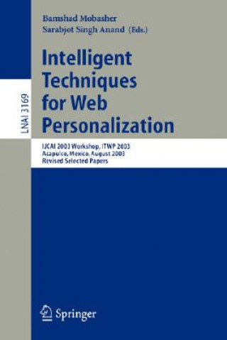 Książka Intelligent Techniques for Web Personalization Bamshad Mobasher