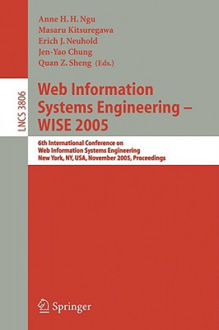 Könyv Web Information Systems Engineering - WISE 2005 Anne H.H. Ngu