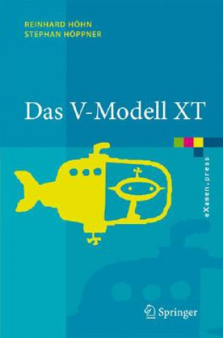Kniha Das V-Modell XT Reinhard Höhn