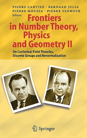 Könyv Frontiers in Number Theory, Physics, and Geometry II Pierre Cartier