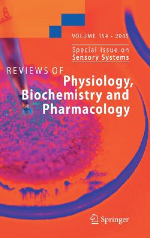 Książka Reviews of Physiology, Biochemistry and Pharmacology 154 Susan G. Amara