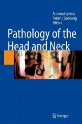 Kniha Pathology of the Head and Neck Antonio Cardesa