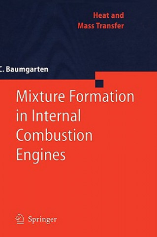 Könyv Mixture Formation in Internal Combustion Engines Carsten Baumgarten