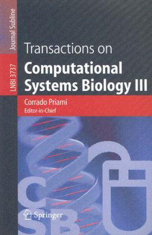 Kniha Transactions on Computational Systems Biology III. Vol.3 Corrado Priami