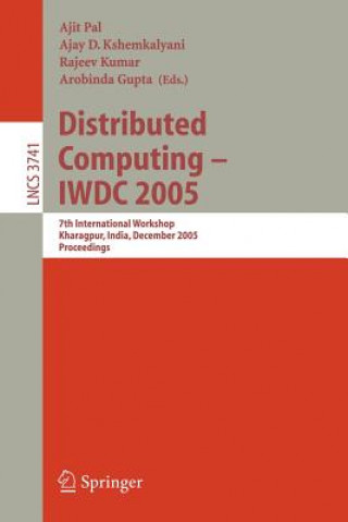 Книга Distributed Computing - IWDC 2005 Ajit Pal