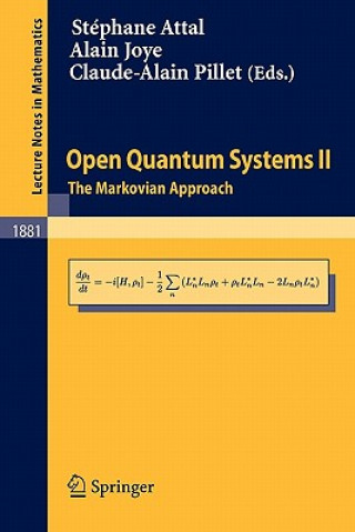Könyv Open Quantum Systems II. Vol.2 Stéphane Attal