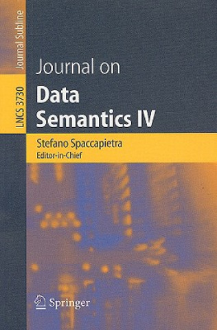 Livre Journal on Data Semantics IV. Vol.4 Stefano Spaccapietra