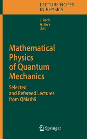 Knjiga Mathematical Physics of Quantum Mechanics Joachim Asch