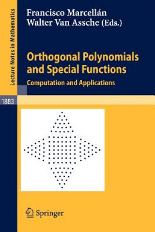 Könyv Orthogonal Polynomials and Special Functions Francisco J. Marcellán