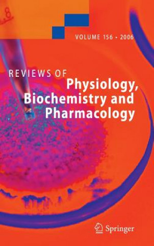 Kniha Reviews of Physiology, Biochemistry and Pharmacology 156 Susan G. Amara