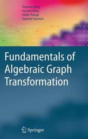 Carte Fundamentals of Algebraic Graph Transformation Hartmut Ehrig