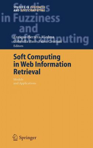 Carte Soft Computing in Web Information Retrieval Enrique Herrera-Viedma