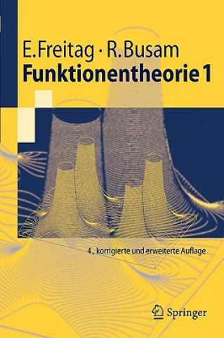 Könyv Funktionentheorie 1 Eberhard Freitag