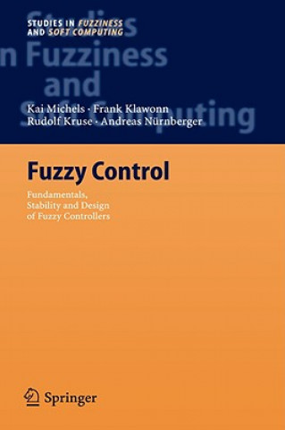 Kniha Fuzzy Control Kai Michels